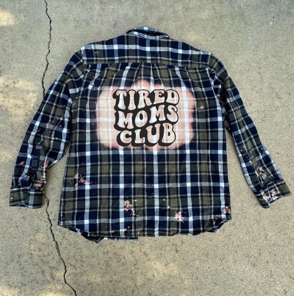 Tired Moms Club Flannel