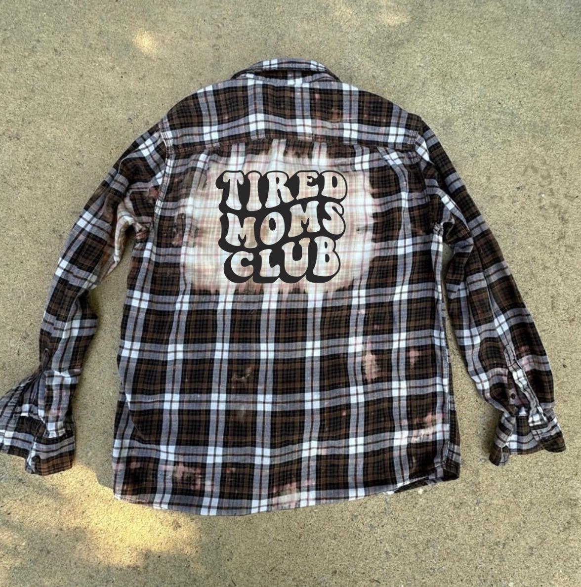 Tired Moms Club Flannel