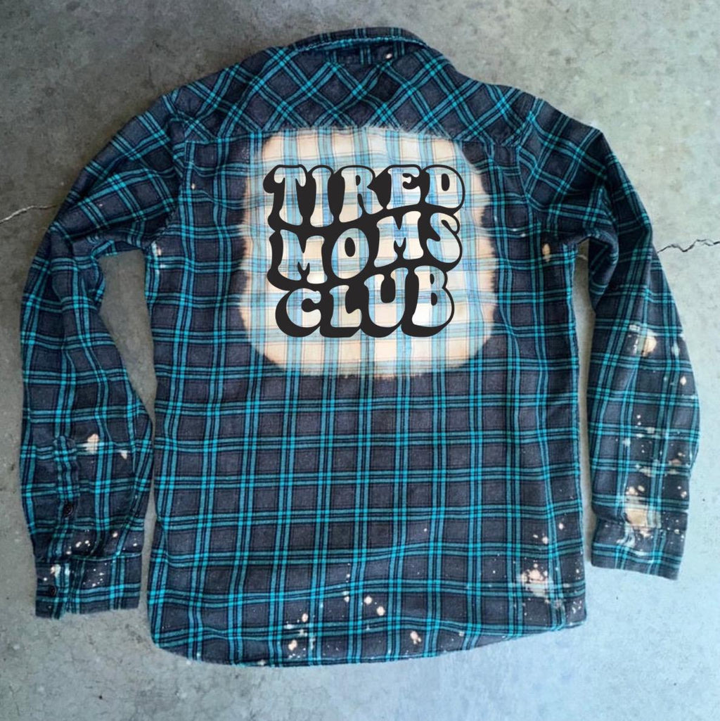 Tired Moms Club Flannel